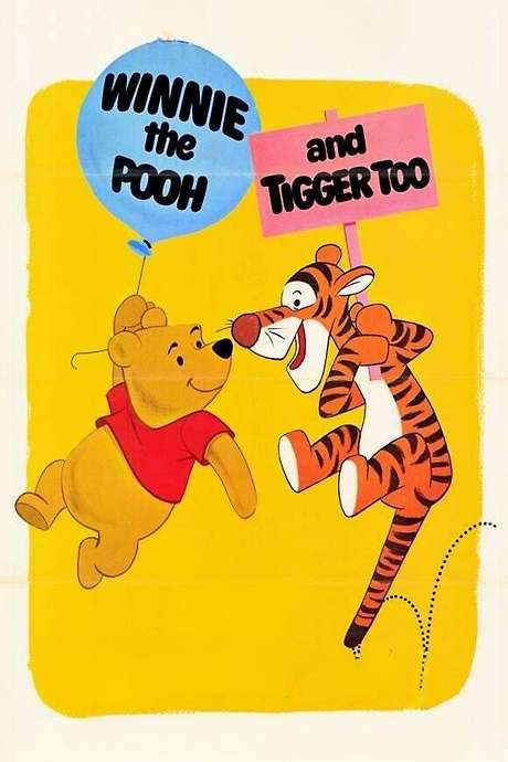 Winnie the Pooh and Tigger Too